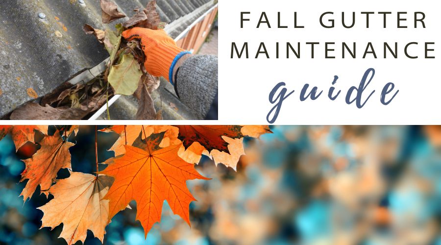 A Guide To Fall Gutter Maintenance